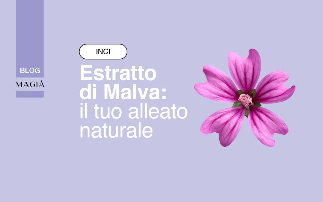 ESTRATTO DI MALVA