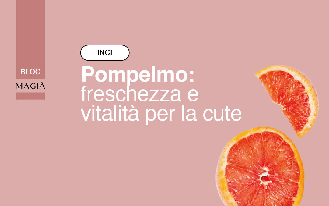 Olio Essenziale di POMPELMO