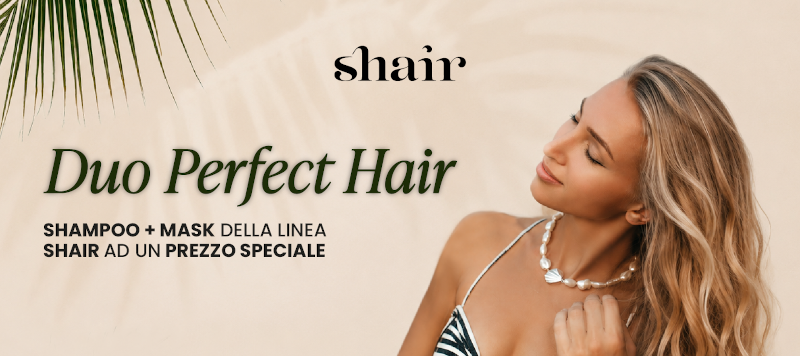 La linea Shair ad un prezzo super speciale! ☀️